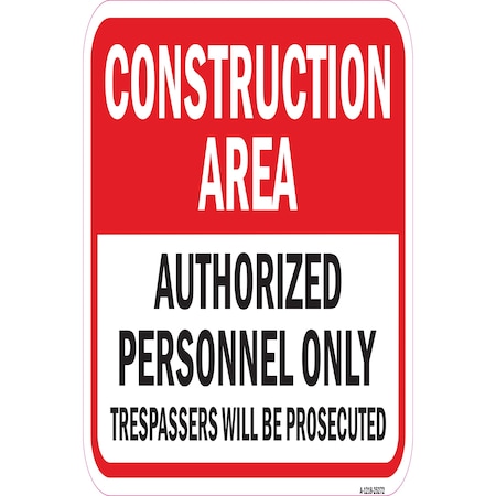 Signmission Safety Sign, 12 in Height, Aluminum, 25272 A-1218-25272